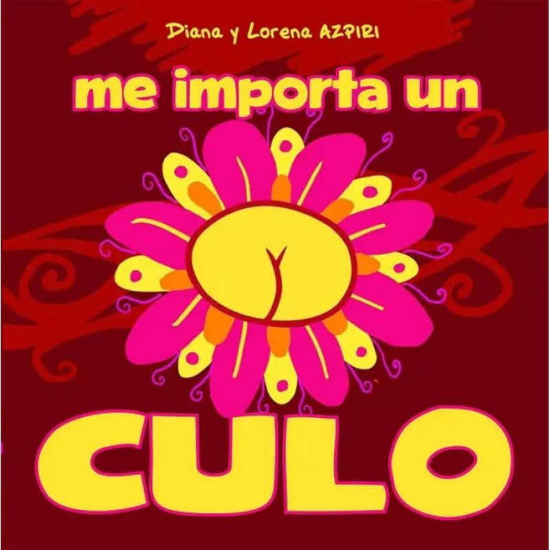 ME IMPORTA UN CULO - TD (Nuevo)