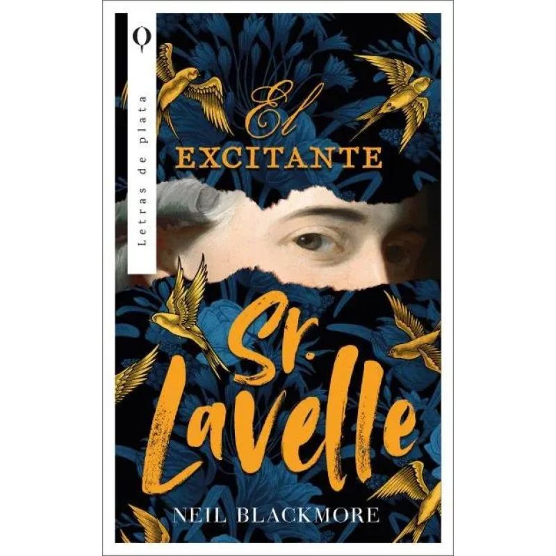 EXCITANTE SEÑOR LAVELLE, EL (Nuevo)