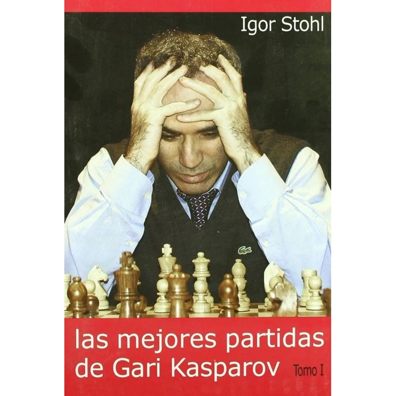 MEJORES PARTIDAS DE KASPAROV TOMO 1, LAS (Nuevo)