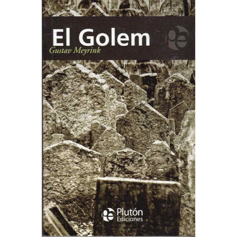 GOLEM, EL (Nuevo)
