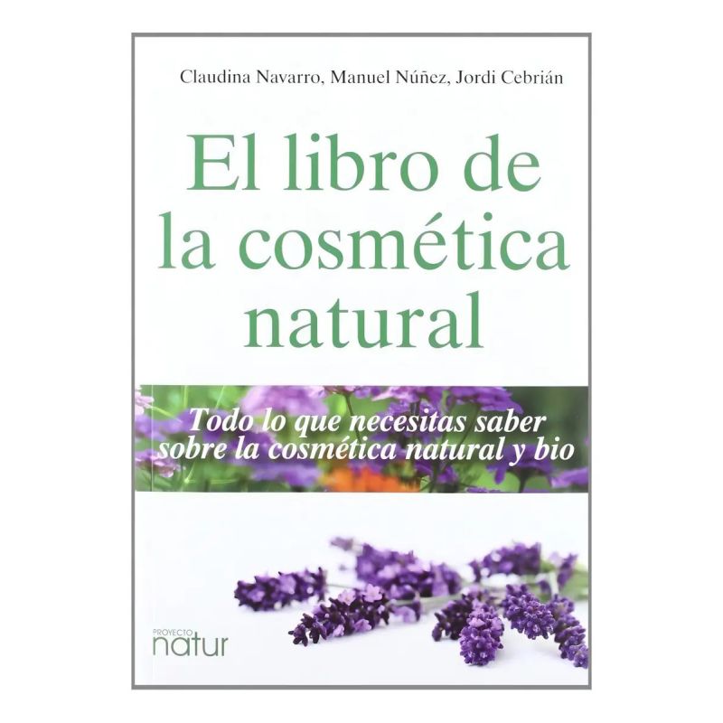 LIBRO DE COSMETICA NATURAL, EL (Nuevo)