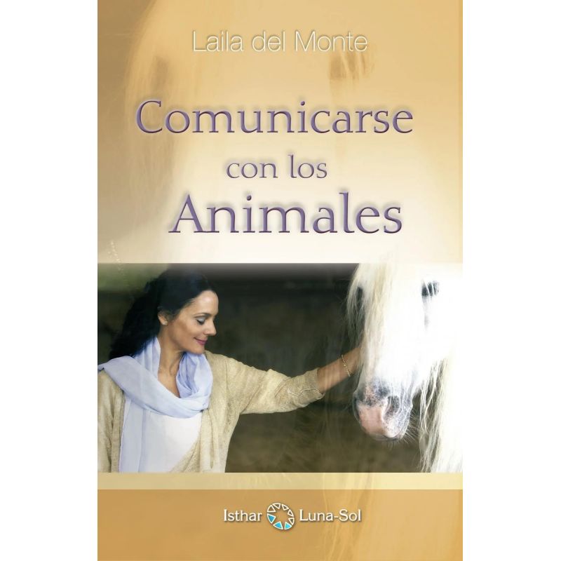 COMUNICARSE CON LOS ANIMALES (Nuevo)