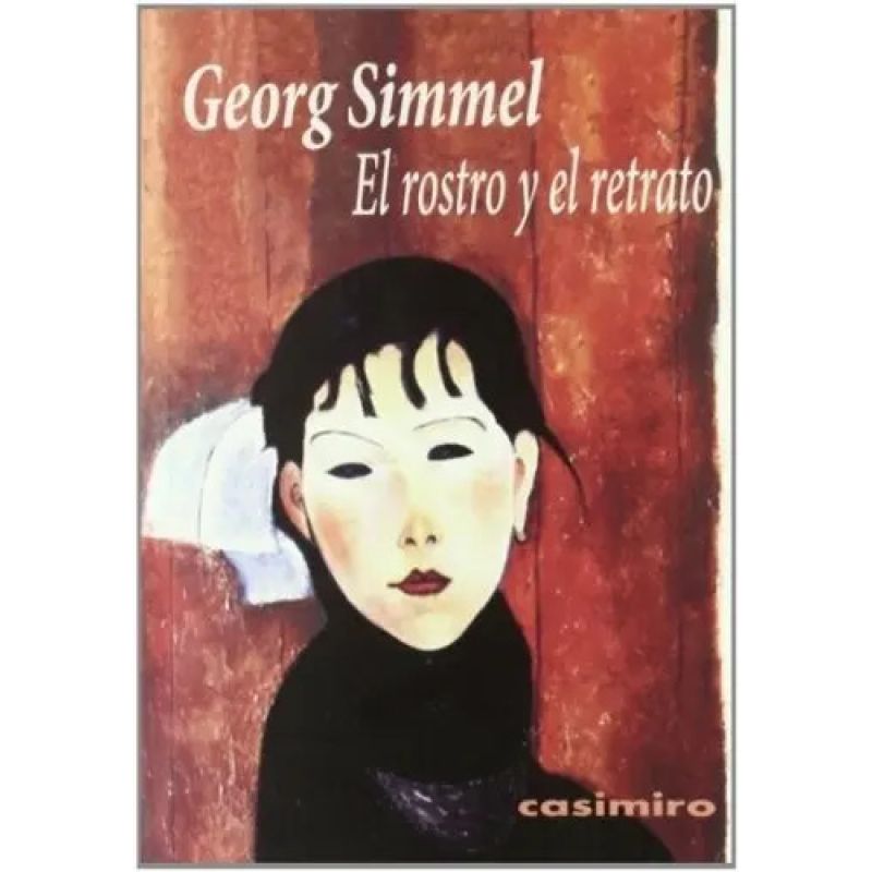 ROSTRO Y EL RETRATO, EL (Nuevo)
