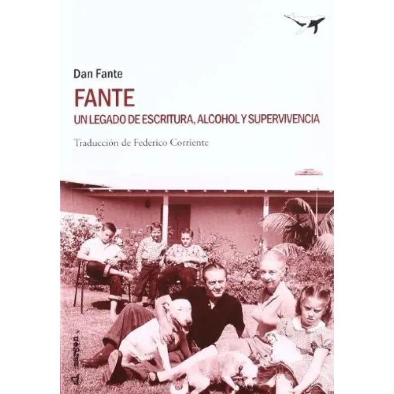 FANTE, UN LEGADO DE ESCRITURA, ALCOHOL Y SUPERVIVENCIA - AL MARGEN 13 - PB (Nuevo)