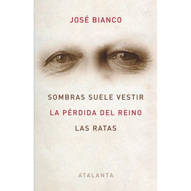 SOMBRAS SUELE VESTIR / LA PERDIDA DEL REINO / LAS RATAS (Nuevo)