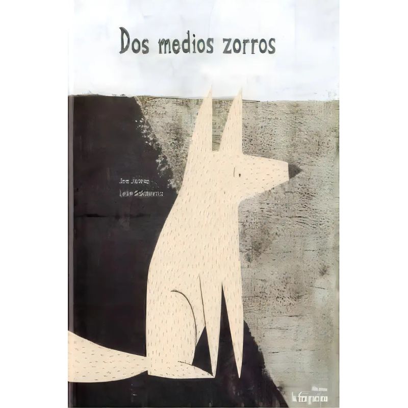 DOS MEDIOS ZORROS (Nuevo)