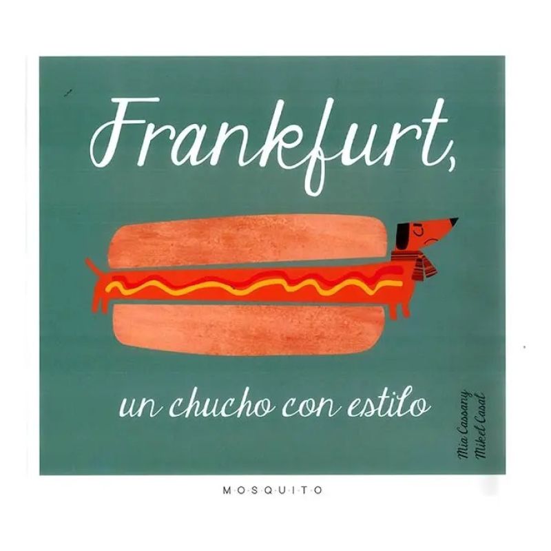 FRANKFURT, UN CHUCHO CON ESTILO (Nuevo)