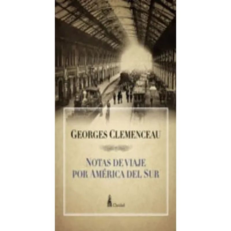 NOTAS DE VIAJE POR AMERICA DEL SUR (Nuevo)