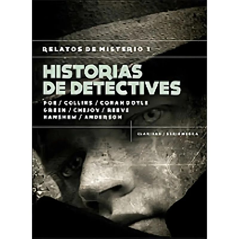 HISTORIAS DE DETECTIVES.RELATOS DE MISTERIO 1 (Nuevo)
