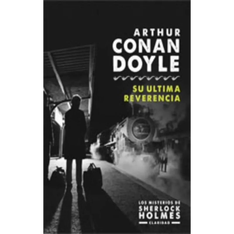SU ULTIMA REVERENCIA - LOS MISTERIOS DE SHERLOCK HOLMES (Nuevo) - Miniatura 2