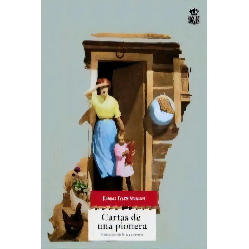 CARTAS DE UNA PIONERA (Nuevo)