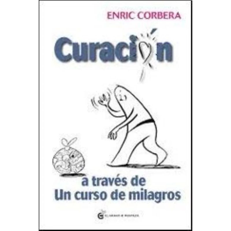 CURACION A TRAVES DE UN CURSO DE MILAGROS (Nuevo) - Miniatura 2