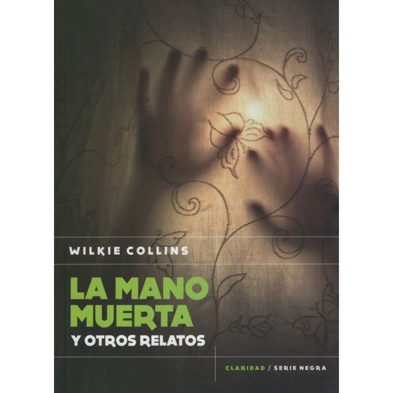 MANO MUERTA Y OTROS RELATOS, LA (Nuevo)