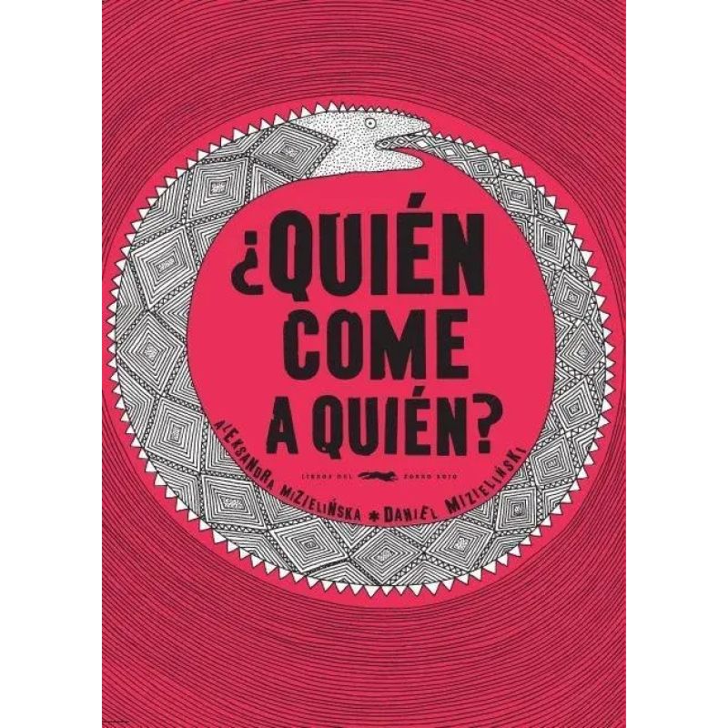 QUIEN COME A QUIEN ? (ED. 2022) (Nuevo)