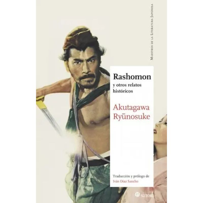 RASHOMON Y OTROS RELATOS HISTORICOS (Nuevo)