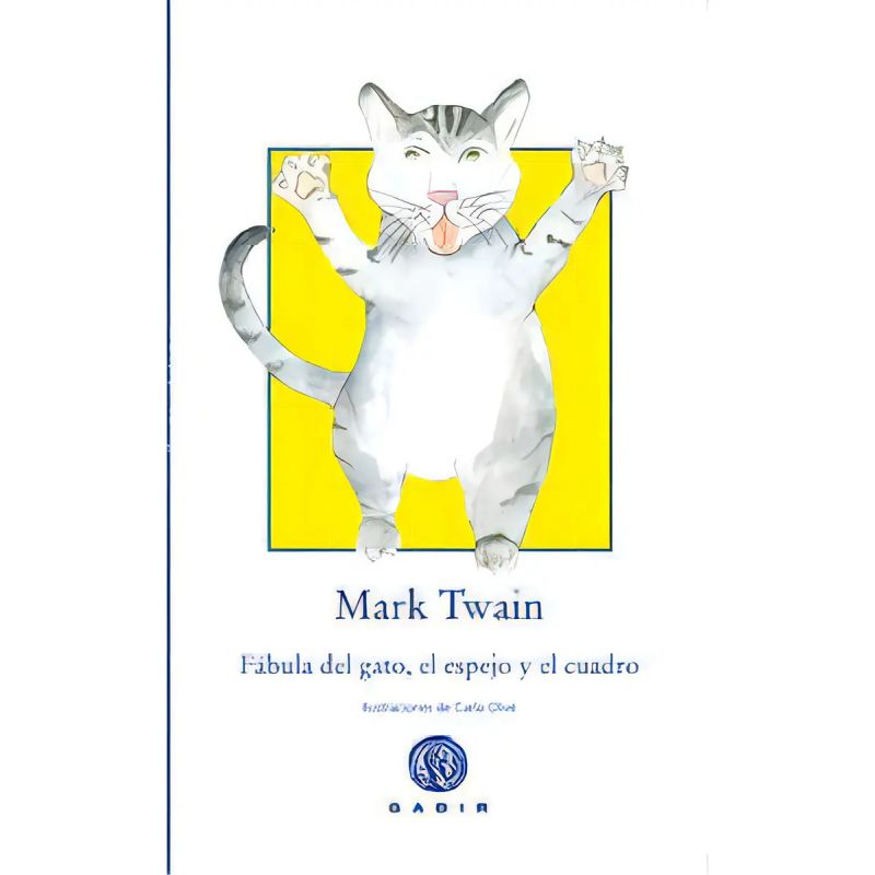 FABULA DEL GATO, EL ESPEJO Y EL CUADRO - TD (Nuevo)