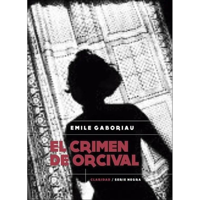CRIMEN DE ORCIVAL, EL (Nuevo)