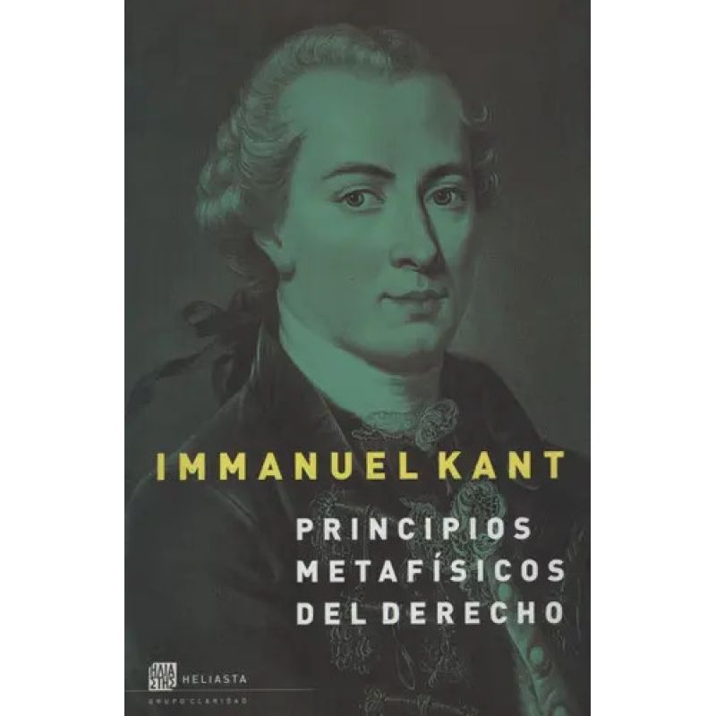 PRINCIPIOS METAFISICOS DEL DERECHO (Nuevo)