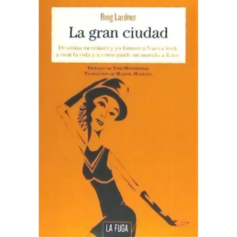 GRAN CIUDAD, LA (Nuevo)