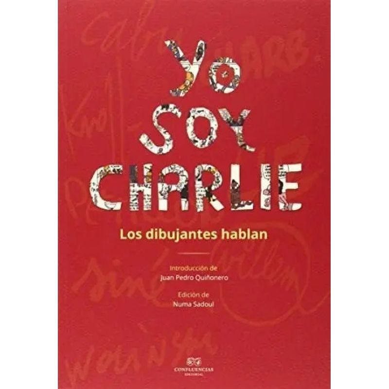 YO SOY CHARLIE - LOS DIBUJANTES HABLAN (Nuevo) - Miniatura 2