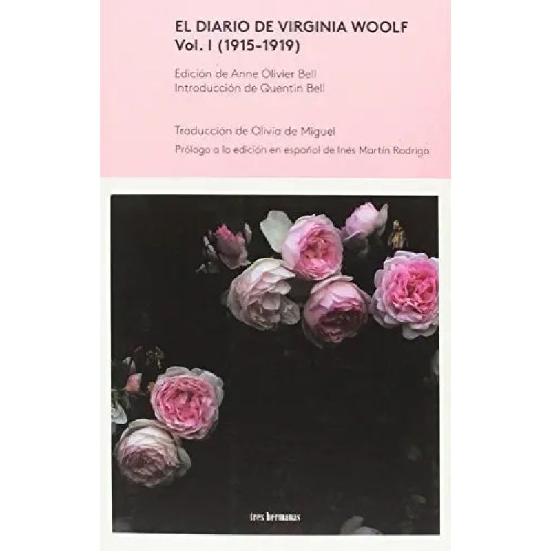 DIARIO DE VIRGINIA WOOLF, EL - VOL. I (1915-1919) (Nuevo)