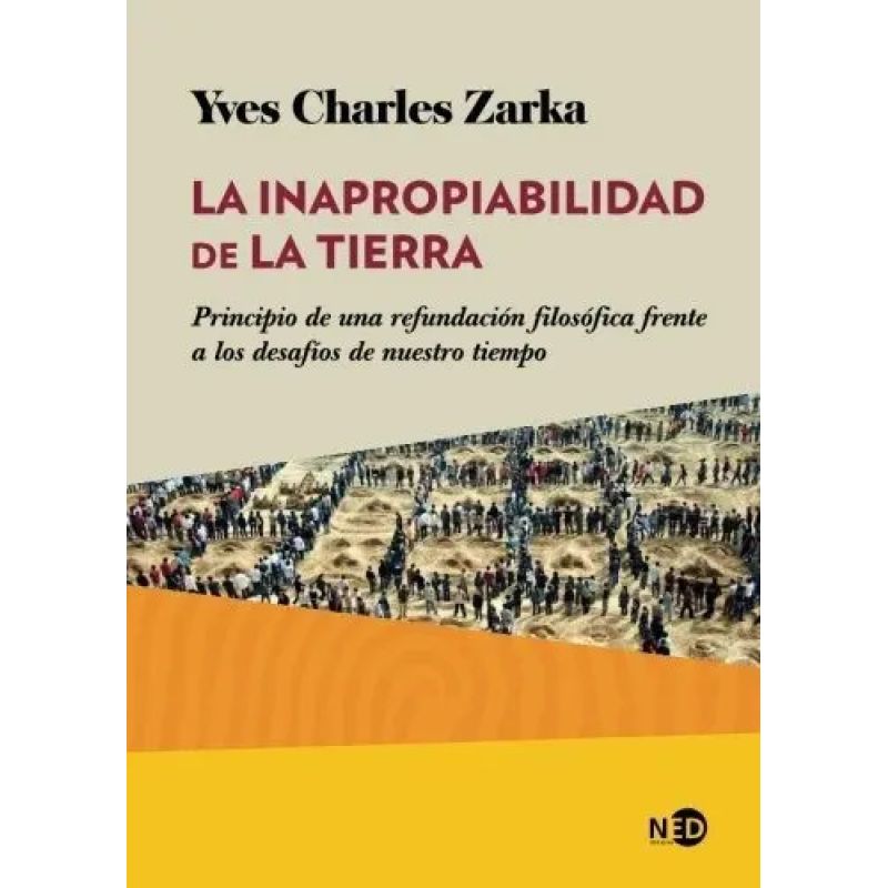 INAPROPIABILIDAD DE LA TIERRA, LA (Nuevo)