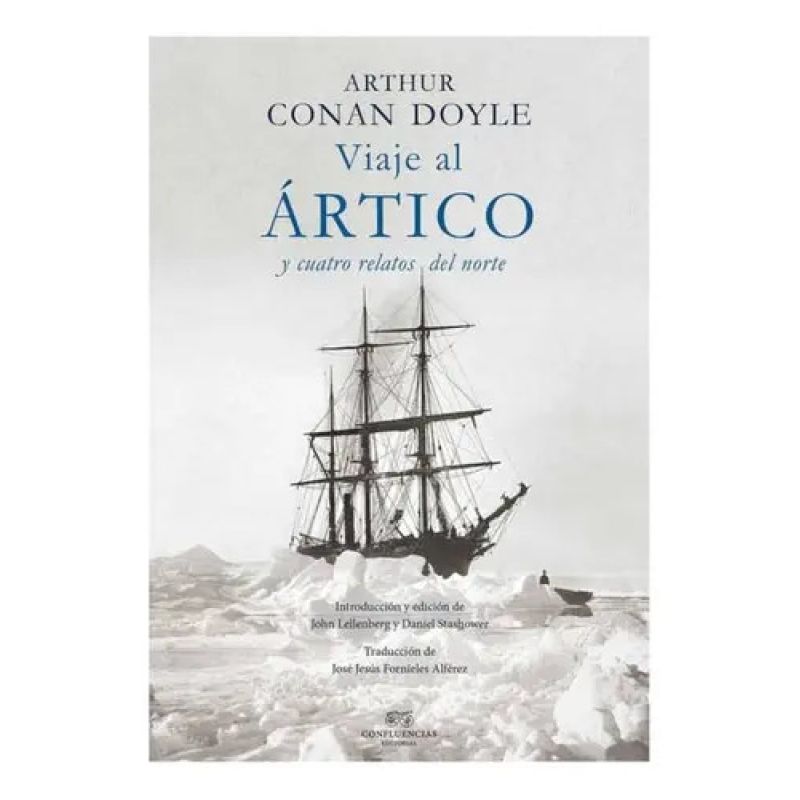 VIAJE POR EL ARTICO - Y CUATRO RELATOS DEL NORTE (Nuevo)