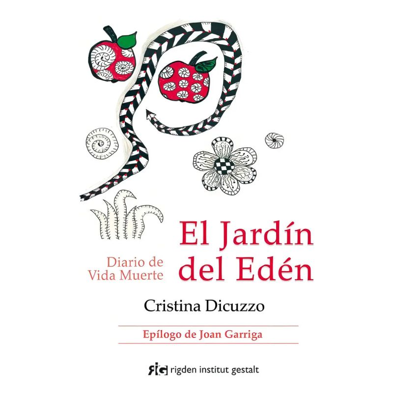 JARDIN DEL EDEN, EL - DIARIO DE VIDA MUERTE (Nuevo)