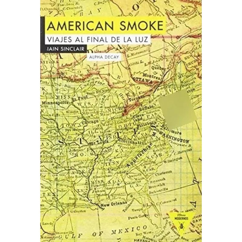 AMERICAN SMOKE - VIAJES AL FIN DE LA LUZ (Nuevo)