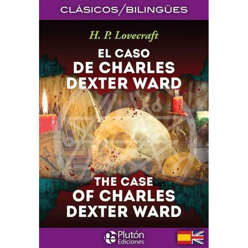 CASO DE CHARLES DEXTER WARD, EL - CLASICOS BILINGUES (Nuevo)