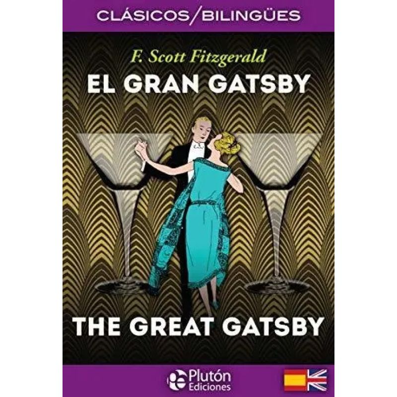 GRAN GATSBY, EL - CLASICOS BILINGUES (Nuevo)