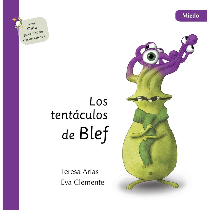 TENTACULOS DE BLEF-MIEDO, LOS (Nuevo)
