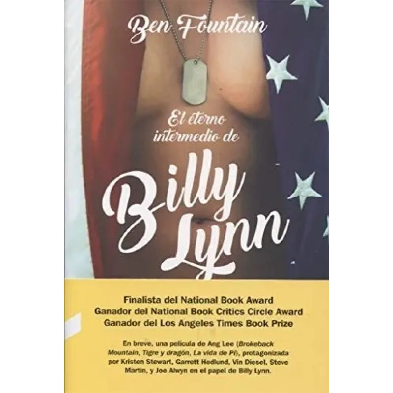 ETERNO INTERMEDIO DE BILLY LYNN, EL (Nuevo)