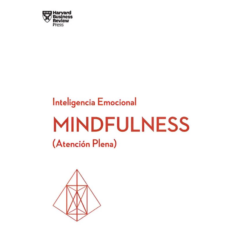 MINDFULNESS - ATENCION PLENA - INTELIGENCIA EMOCIONAL (Nuevo) - Miniatura 2