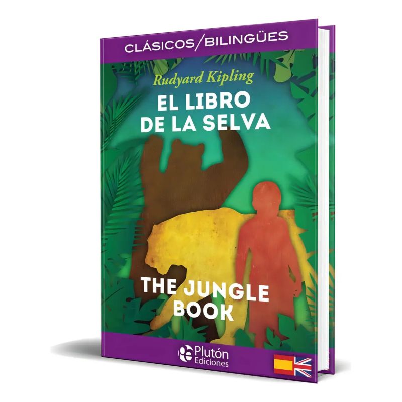 LIBRO DE LA SELVA, EL - CLASICOS BILINGUES (Nuevo)