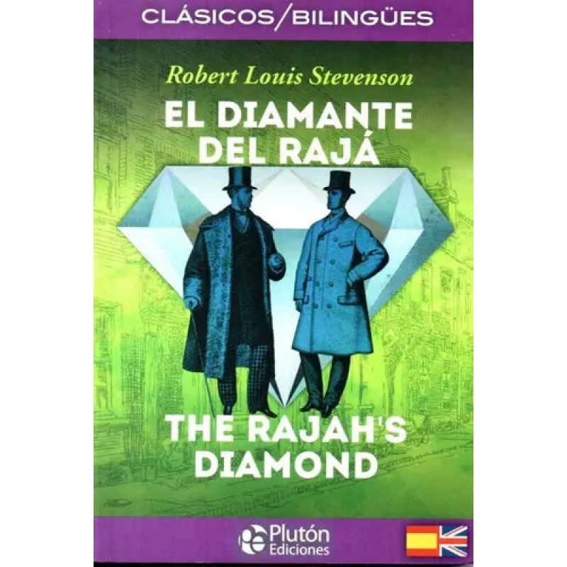DIAMANTE DEL RAJA, EL - CLASICOS BILINGUES (Nuevo)
