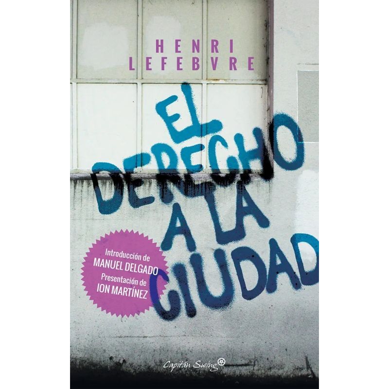 DERECHO A LA CIUDAD, EL (Nuevo)