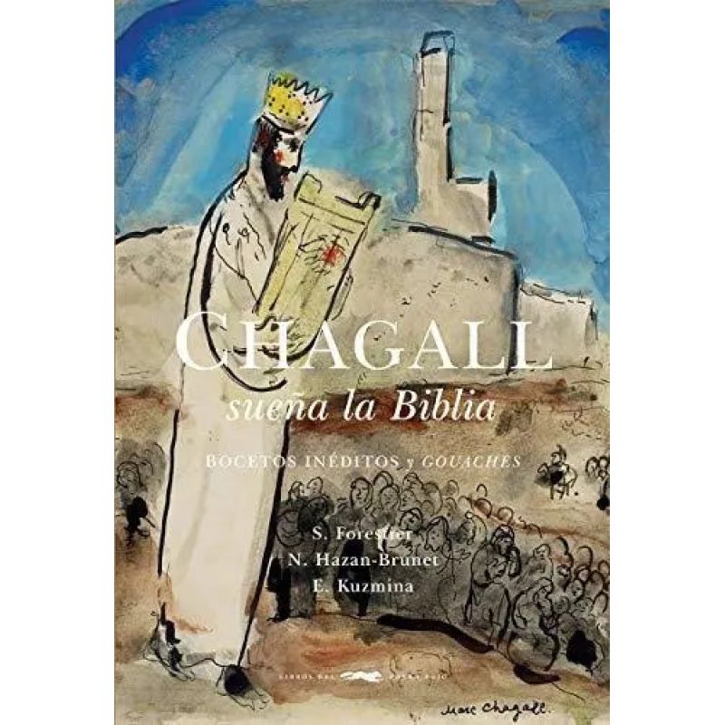 CHAGALL SUEÑA LA BIBLIA (Nuevo)