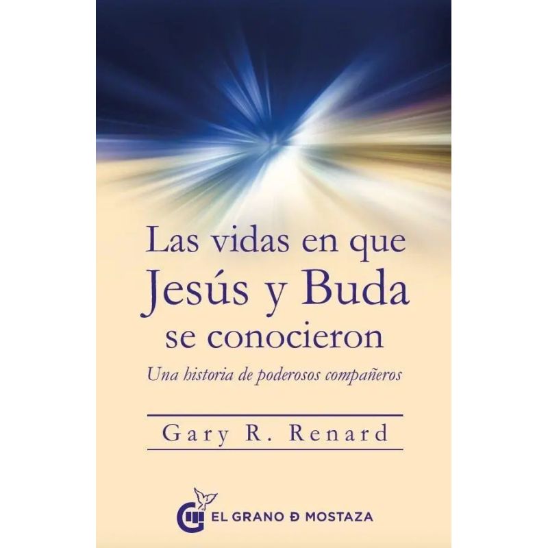 VIDAS EN QUE JESUS Y BUDA SE CONOCIERON, LAS (Nuevo)