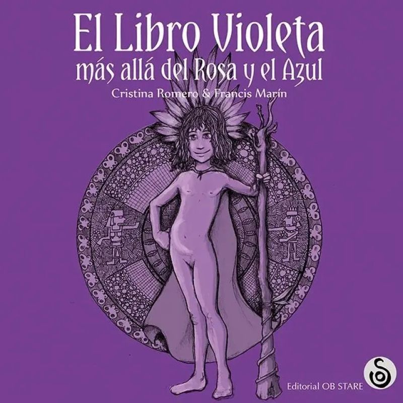 LIBRO VIOLETA, EL - MAS ALLA DEL ROSA Y DEL AZUL -  CUENTOS EN TRIBU (Nuevo)