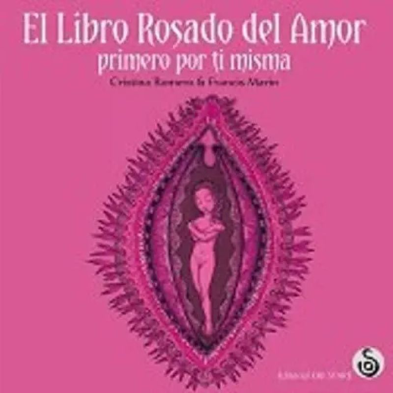 LIBRO ROSADO DEL AMOR, EL - PRIMERO POR TI MISMA (Nuevo)