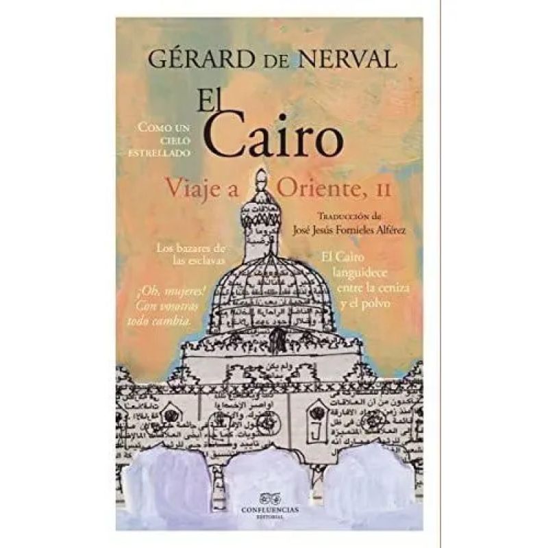 CAIRO, EL - VIAJE A ORIENTE 2 (Nuevo)