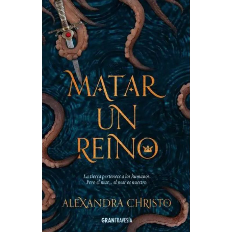 MATAR UN REINO (Nuevo)