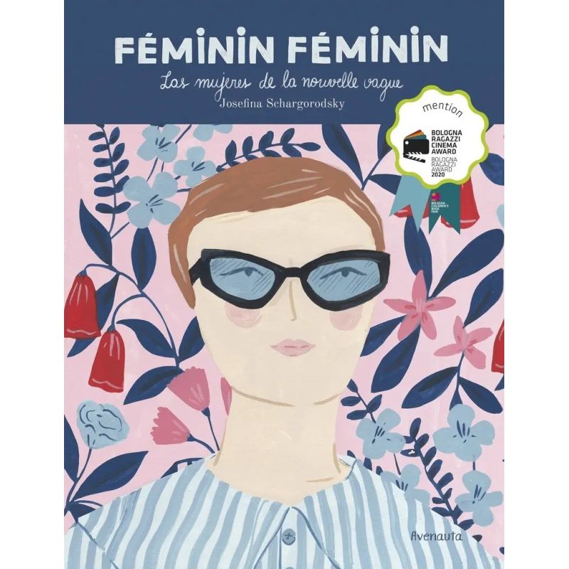 FEMININ FEMININ - LAS MUJERES DE LA NOUVELLE VAGUE (TD) (Nuevo)