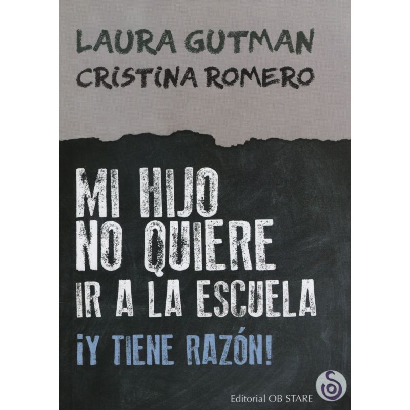 MI HIJO NO QUIERE IR A LA ESCUELA (Nuevo)