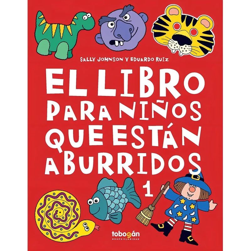 LIBRO PARA NIÑOS QUE ESTAN ABURRIDOS 1, EL (Nuevo)