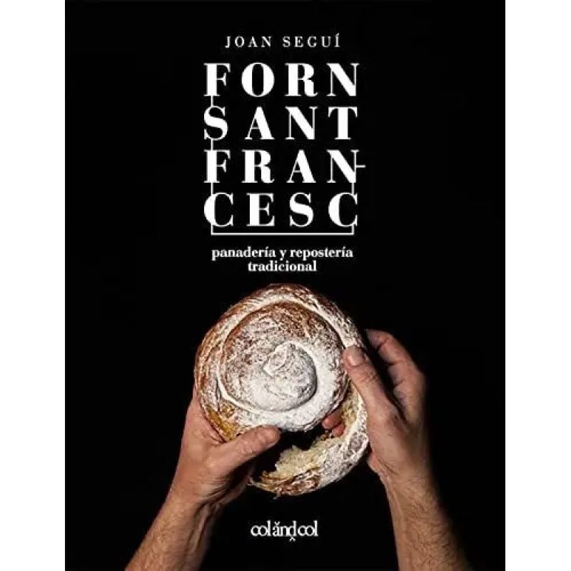 FORN SANT FRANCESC - PANADERIA Y REPOSTERIA TRADICIONAL (Nuevo)