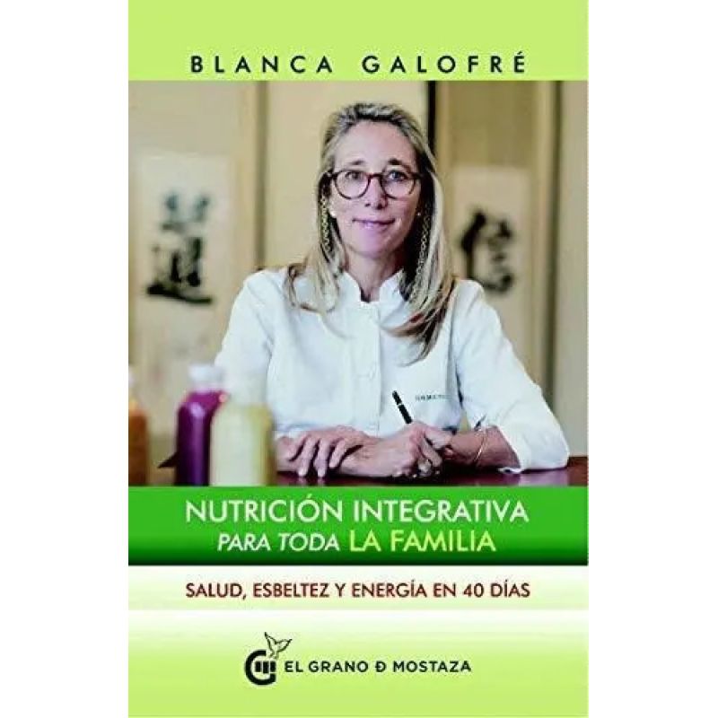 NUTRICION INTEGRATIVA PARA TODA LA FAMILIA (Nuevo)