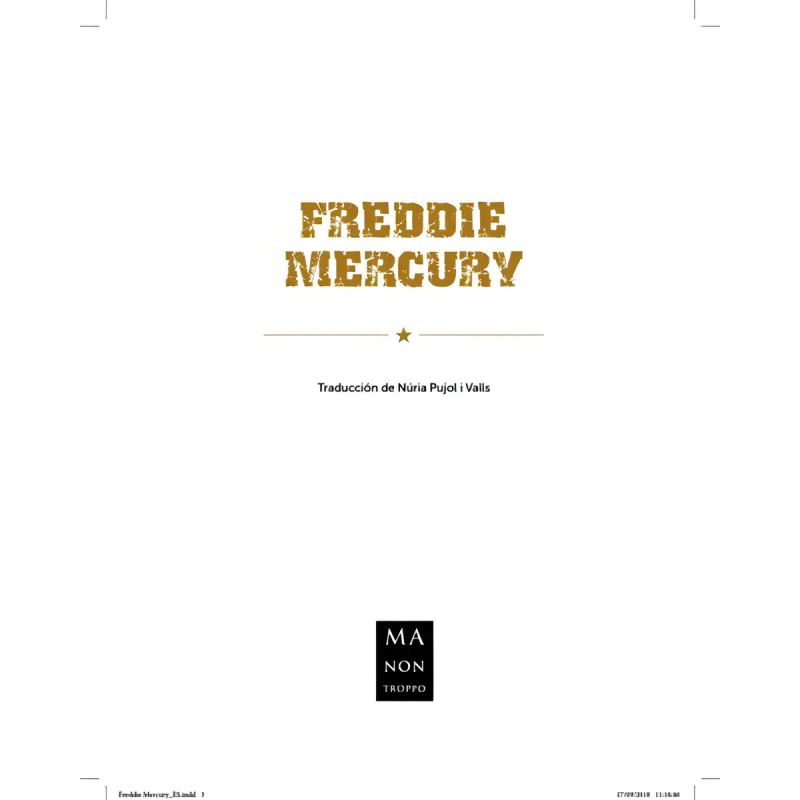 FREDDIE MERCURY - LA HISTORIA DEL GRAN MITO DEL ROCK (ED.ARG.) (Nuevo) - Miniatura 2