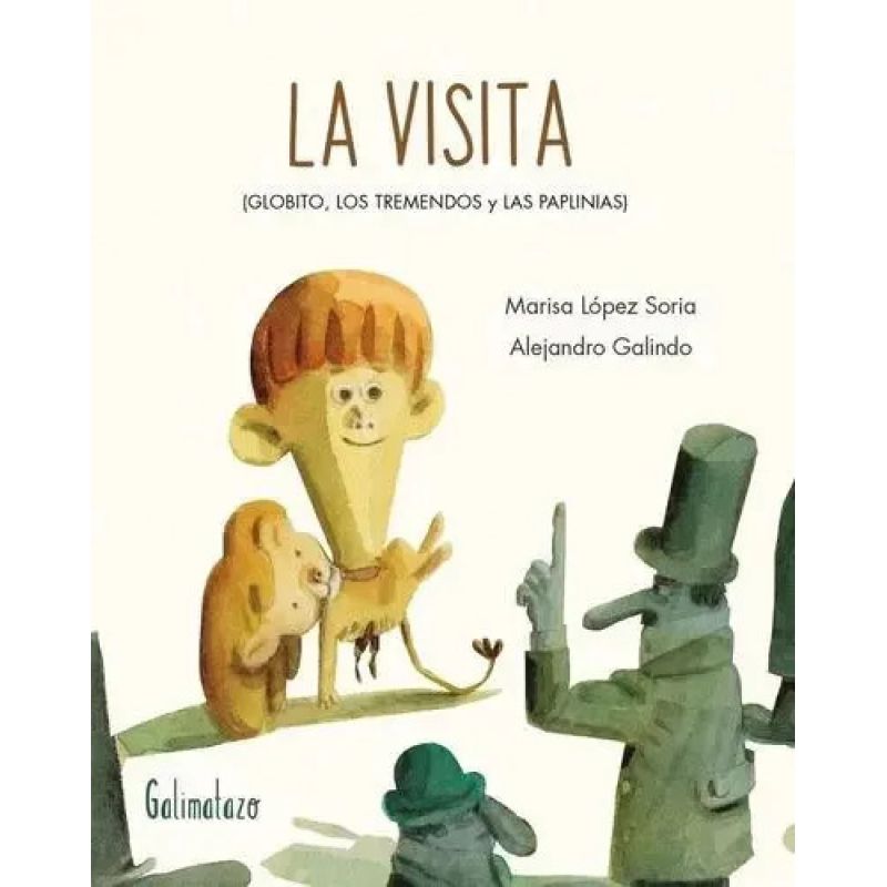 VISITA, LA  (GLOBITO, LOS TREMENDOS Y LAS PAPLINIAS) (Nuevo)
